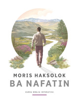 Moris Haksolok ba Nafatin—Kursu Bíblia Interativu