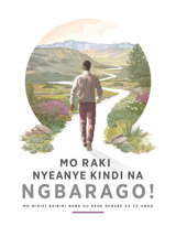 Mo Raki Nyeanye Kindi na Ngbarago!—Mo Wiriki Baibiri Ngba gu Gene Rengbe ka fu Undo