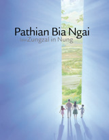 Pathian Bia Ngai law Zungzal in Nung