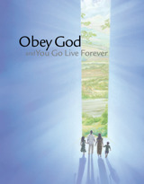 Obey God and You Go Live Forever