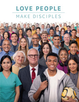 Love People—Make Disciples