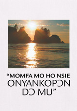 “Momfa Mo Ho Nsie Onyankopɔn Dɔ Mu”