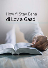 How fi Stay Eena di Lov a Gaad
