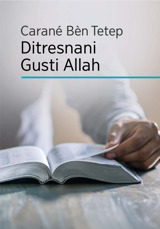 Carané Bèn Tetep Ditresnani Gusti Allah