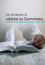 Să rămânem în iubirea lui Dumnezeu