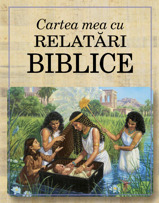 Cartea mea cu relatări biblice