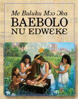 Me Buluku Mɔɔ Ɔka Baebolo Nu Edwɛkɛ