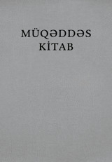 Müqəddəs Kitab (Tövrat, Zəbur, İncil)