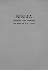 Biblia—Lok mi ng’om ma nyen (Juloke niai kud i Biblia mir Anglais m’uwok i 2013)