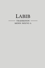 Labib — Tradiksyon monn nouvo a