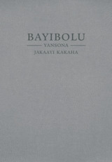 Bayibolu yaNsona jaKaayi Kakaha