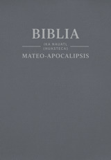 Biblia ika nauatl (Huasteca) Mateo-Apocalipsis