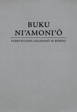 Buku Niʼamoniʼö Famoʼeluaha Gulidanö si Bohou