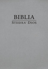 Biblia Stiidxaʼ Dios. Traducción del Nuevo Mundo