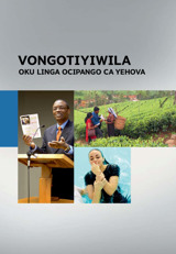 Vongotiyiwila Oku Linga Ocipango ca Yehova