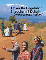 Dalan hu Hagoluhan Sisadokah ni Dokahni​—Domma Jumpah Nasiam?