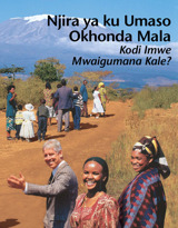 Njira ya ku Umaso Okhonda Mala—Kodi Imwe Mwaigumana Kale?