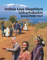 Indlela Leya Ekuphileni Lokuphakadze—Sewuyitfolile Yini?