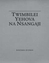 Twimbilei Yehova na Nsangaji