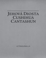 Jehová Diosta cushihua cantashun