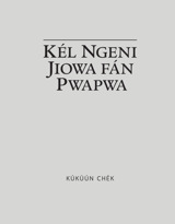 Kél Ngeni Jiowa fán Pwapwa