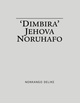 ‘Dimbira’ Jehova noruhafo
