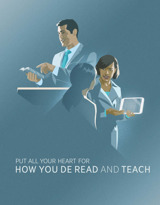 Put All Your Heart for How You De Read and Teach