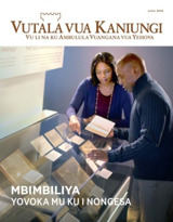Julho 2016 | Mbimbiliya​—Yovoka mu ku i Nongesa