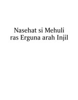 Nasehat si Mehuli ras Erguna arah Injil