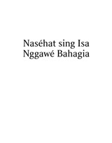 Naséhat sing Isa Nggawé Bahagia