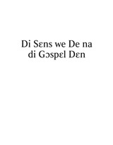 Di Sɛns we De na di Gɔspɛl Dɛn