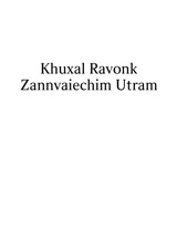 Khuxal Ravonk Zannvaiechim Utram