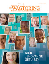 September 2015 | Wie is Jehovah se Getuies?