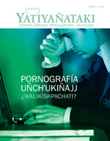 Agosto de 2013 | Pornografía uñchʼukiñajj ¿walikïskpachati?