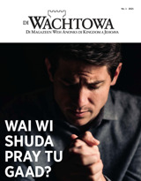 No. 1 2021 | Wai Wi Shuda Pray tu Gaad?