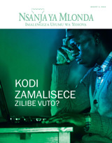 August 2013 | Kodi Zamalisece—Zilibe Vuto?