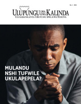 Na. 1 2021 | Mulandu Nshi Tufwile Ukulapepela?