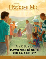 No. 2 2017 | Anɛ O Bua Jɔ Mawu Nike Ní Nɛ Pe Kulaa a He Lo?