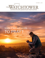 October 2015 | Does It Do Any Good to Pray?