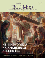 No. 2 2016 | Mɛni Hewɔ Yesu Na Amanehulu ni Egbo Lɛ?