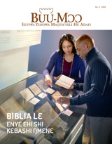 No. 4 2016 | Biblia Lɛ​—Enyɛ Ehi Shi Kɛbashi Ŋmɛnɛ