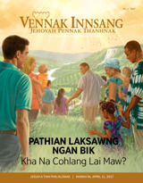 No. 1 2017 | Pathian Laksawng Ngan Bik Kha Na Cohlang Lai Maw?