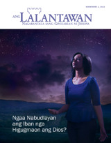 Nobiembre 2013 | Ngaa Nabudlayan ang Iban nga Higugmaon ang Dios?