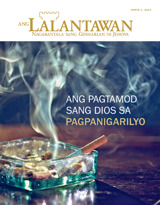 Hunyo 2014 | Ang Pagtamod sang Dios sa Pagpanigarilyo