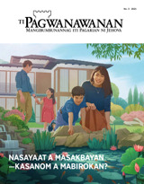 No. 3 2021 | Nasayaat a Masakbayan—Kasanom a Mabirokan?