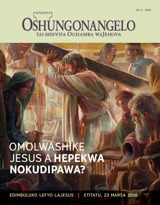 No. 2 2016 | Omolwashike Jesus a hepekwa nokudipawa?
