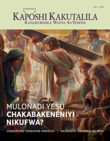 Na. 2 2016 | Muloñadi Yesu Chakabakeneniyi niKufwa?