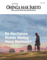 Na. 3 2019 | Be Nochuewa Mondo Wadag Mana Machuok?