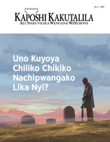 No. 3 2019 | Uno Kuyoya Chiliko Chikiko Nachipwangako Lika Nyi?