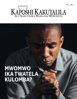 No. 1 2021 | Mwomwo Ika Twatela Kulomba?